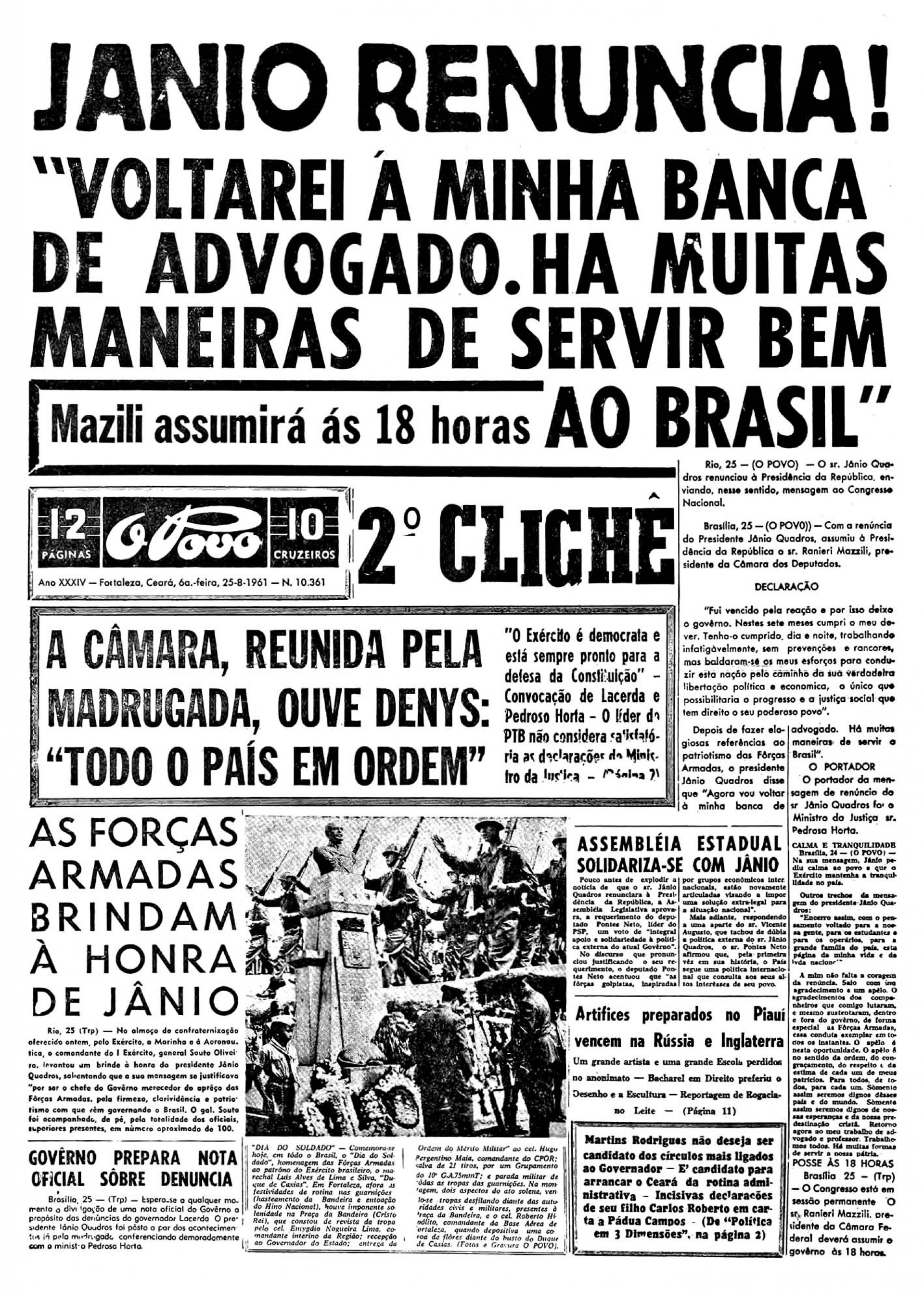 JâNIO RENUNCIA O POVO é História OPOVO