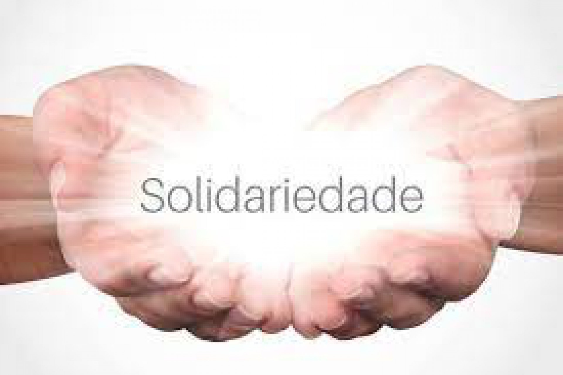 Solidariedade já! (Foto: Arquivo)