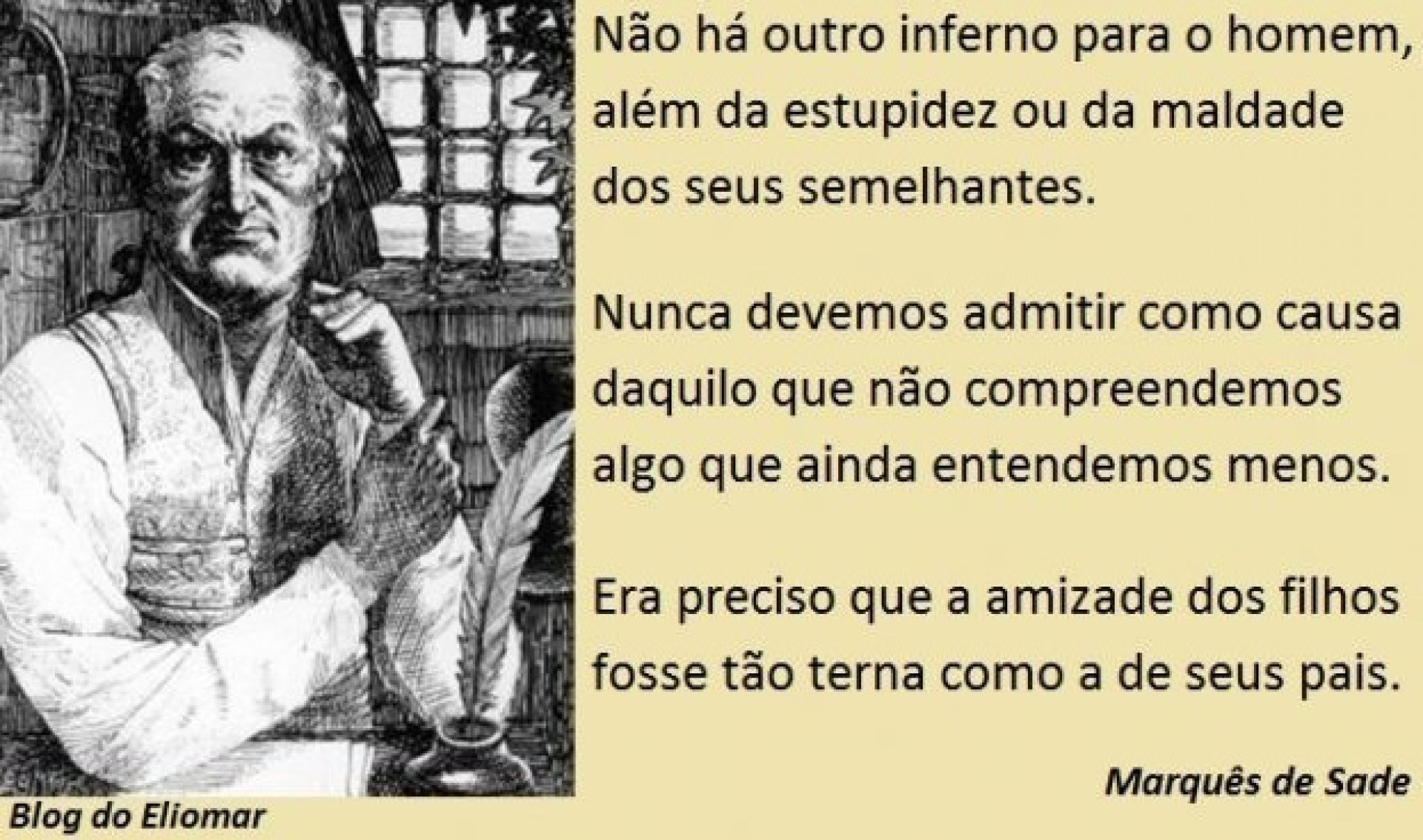 Há 281 anos nascia o escritor francês Marquês de Sade | eliomar-de-lima |  OPOVO+