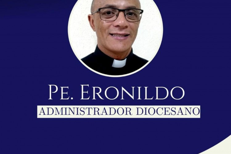 Padre Eronildo Oliveira é eleito administrador da Diocese de Quixadá