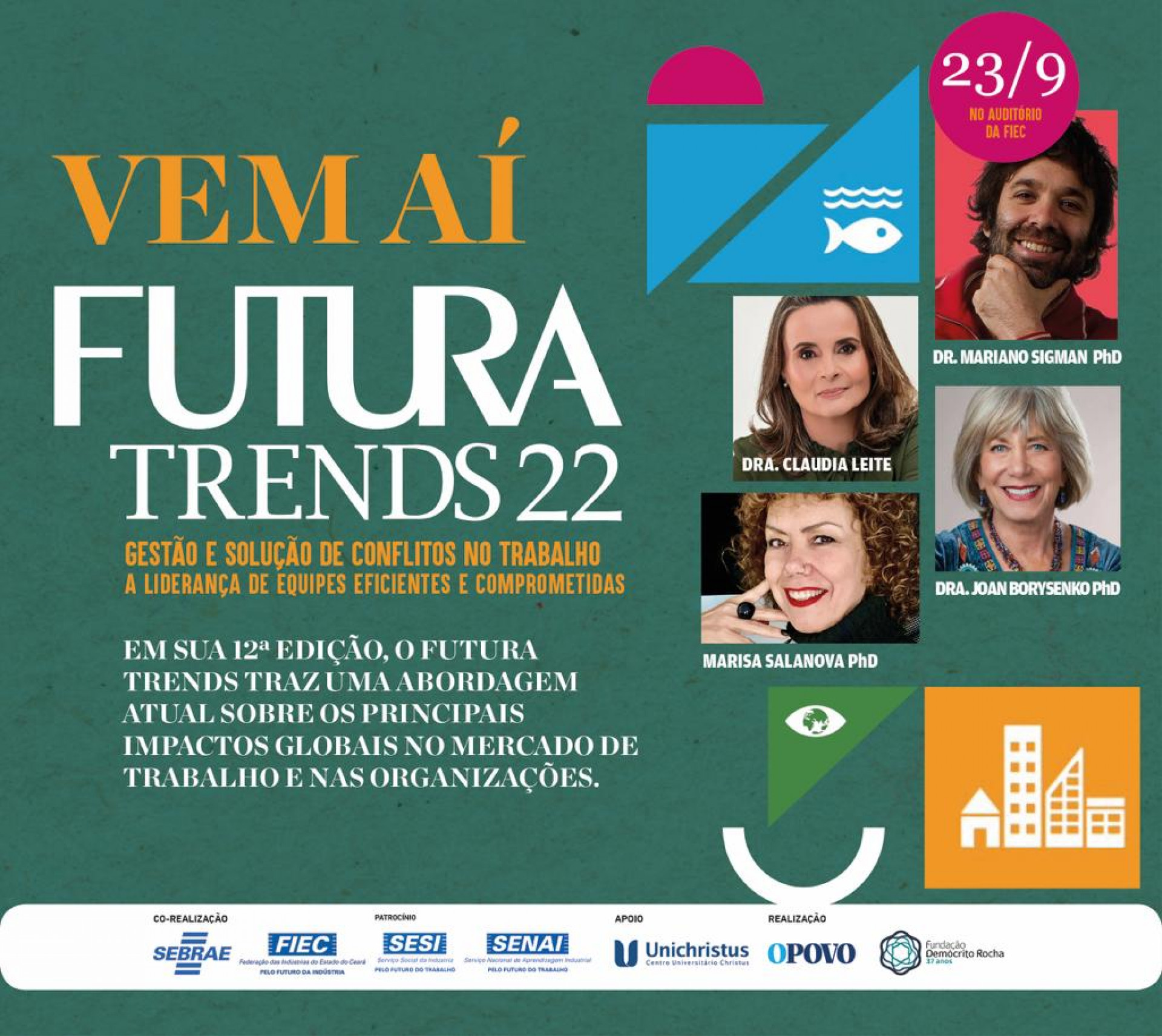 Futura Trends 2022: acompanhe ao vivo (Foto: Divulgação )