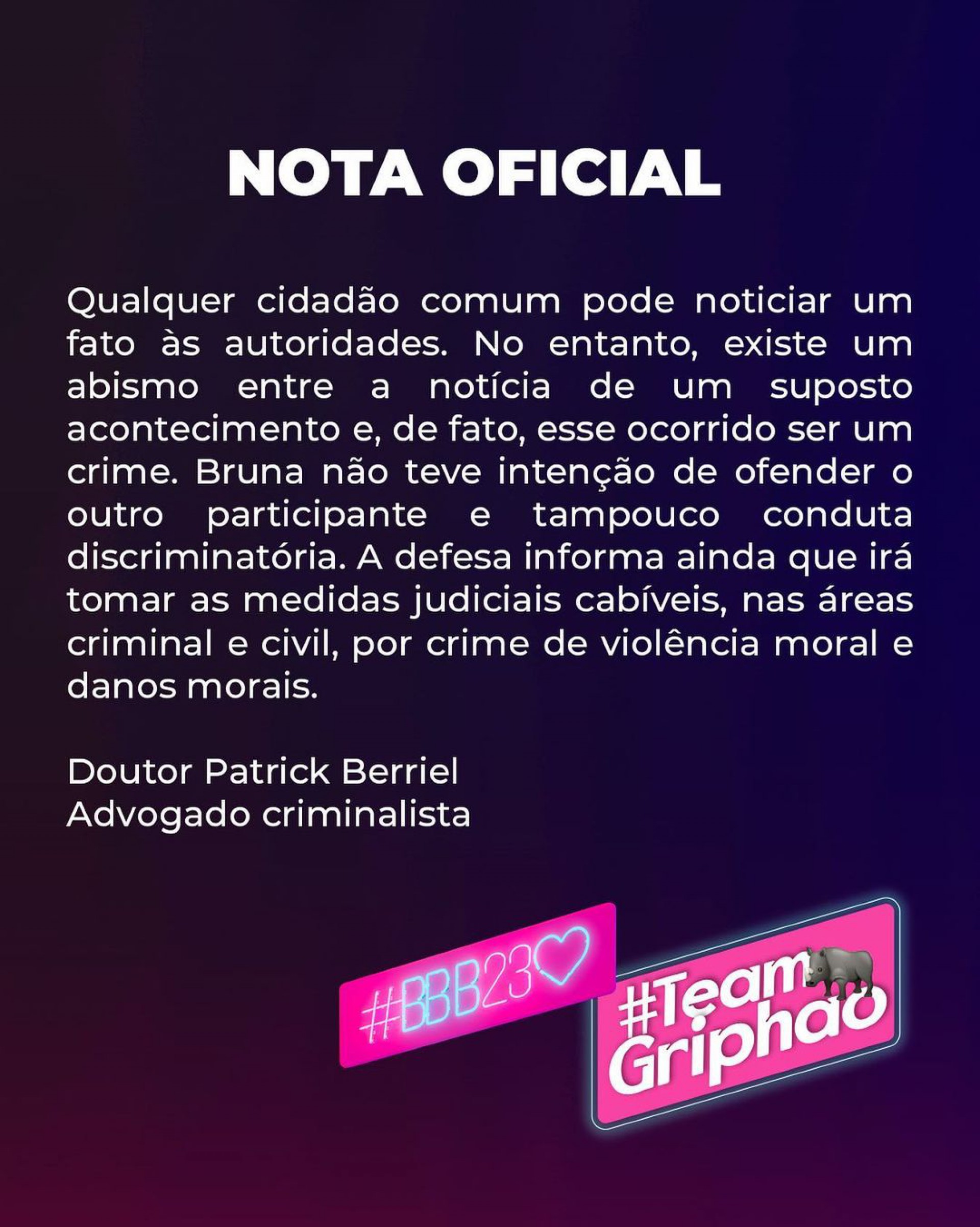 Confira nota do advogado criminalista Patrick Berriel em defesa de Bruna Griphao