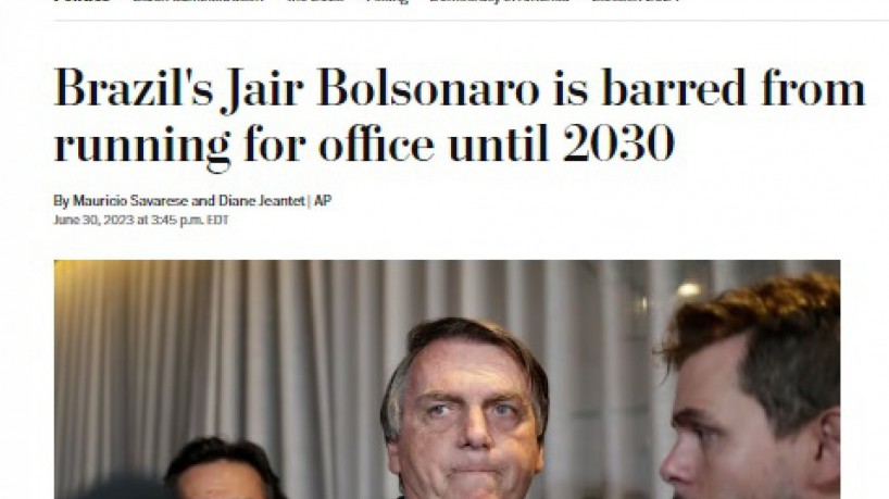 Site do Washington Post noticiou decisão de inelegibilidade de Bolsonaro