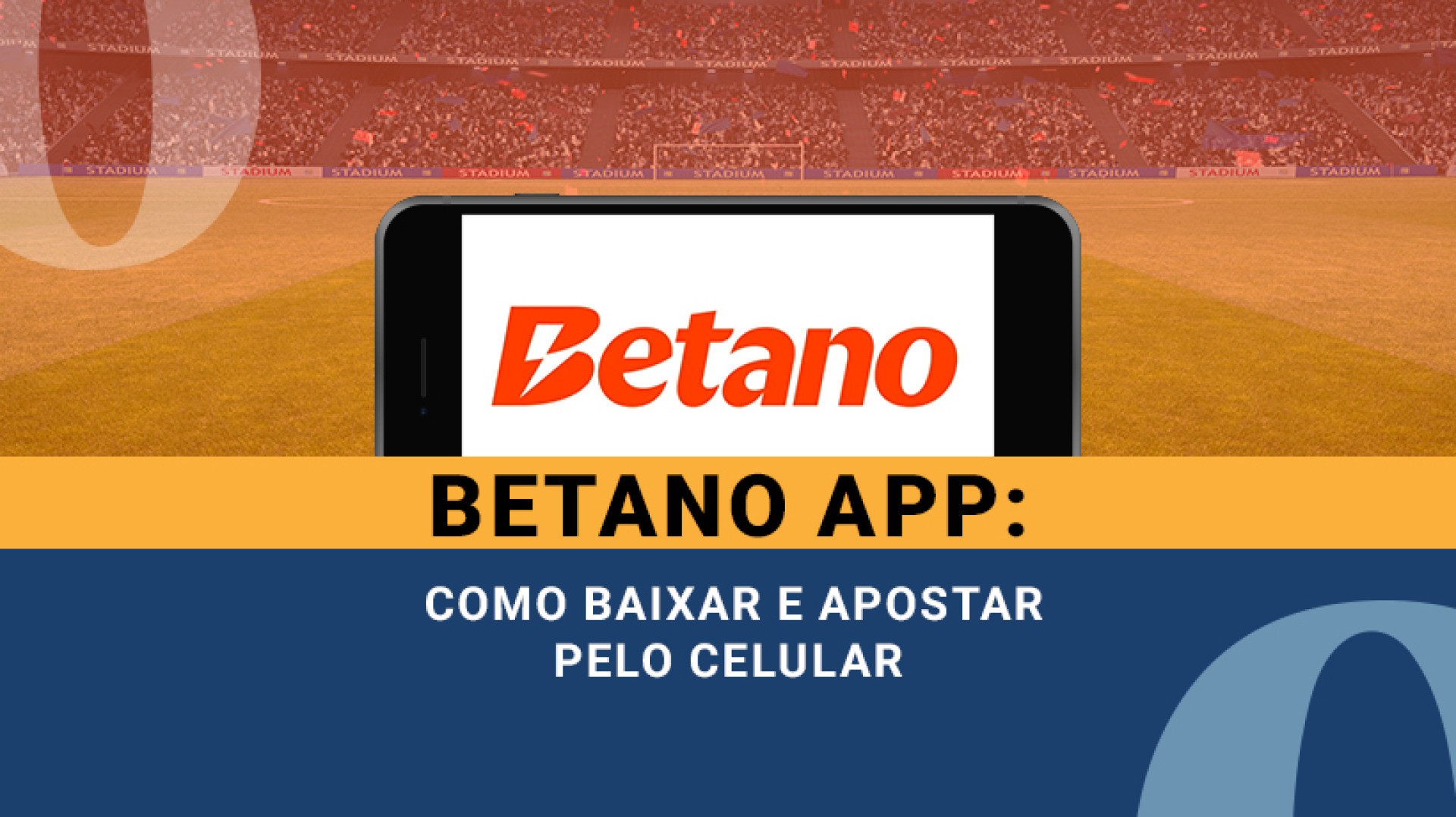 Saiba como baixar o app da Betano e realizar depósitos, saques e palpites diretamente do seu celular
