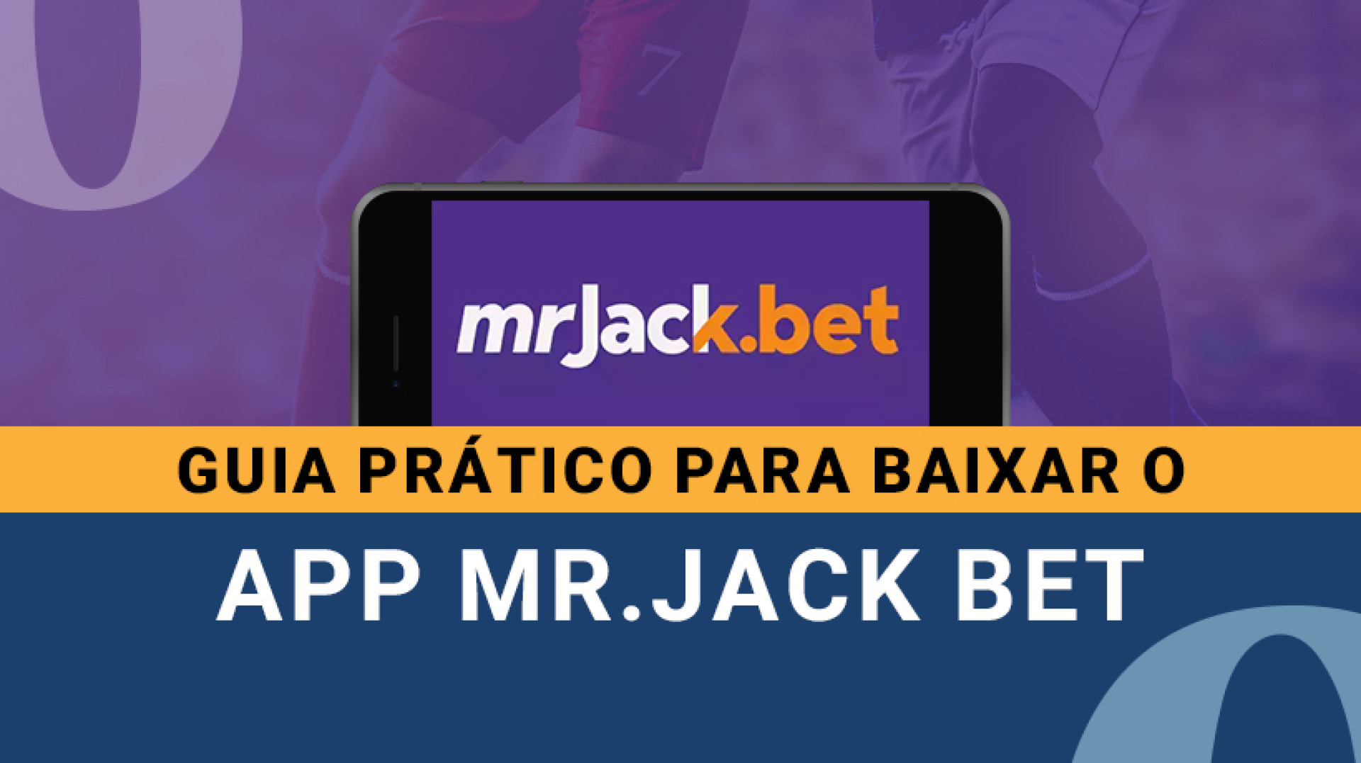 Veja como dar início às apostas diretamente do seu celular, onde e quando quiser, com o aplicativo MR.Jack Bet