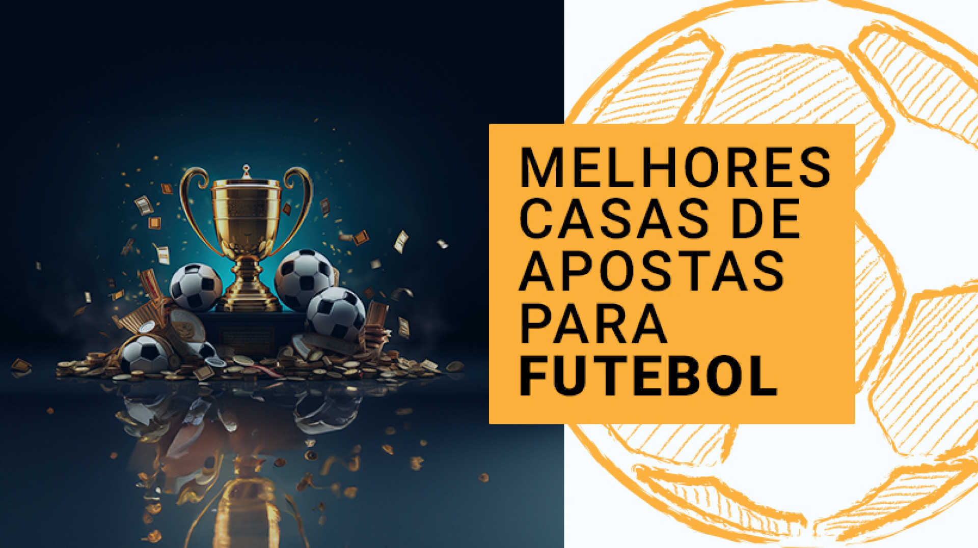 Melhores casas de apostas para futebol