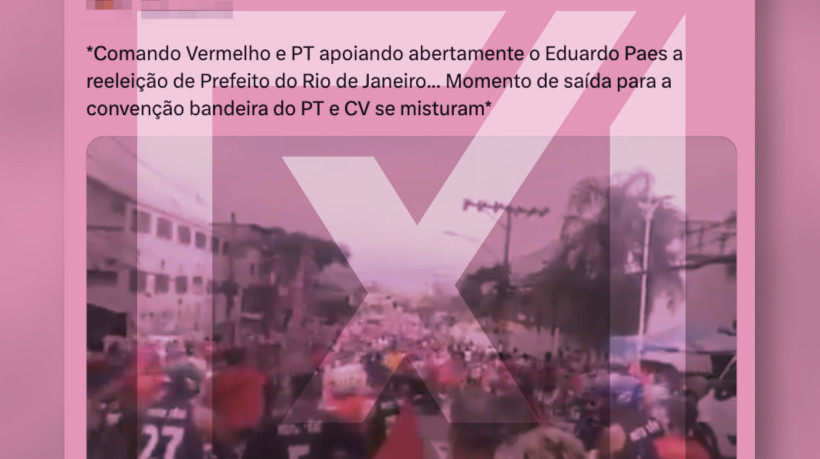 Publicação mente ao afirmar que vídeo de comício no Complexo do Alemão é uma manifestação conjunta entre o Comando Vermelho (CV) e o PT