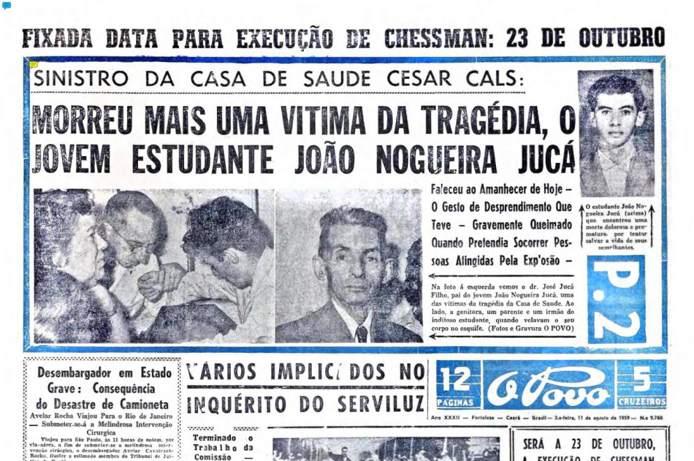 Edição do O POVO de 11 de agosto de 1959 registra falecimento do estudante João Nogueira Jucá e destaca: "Morreu um bravo"(Foto: Arquivo O POVO.Doc)