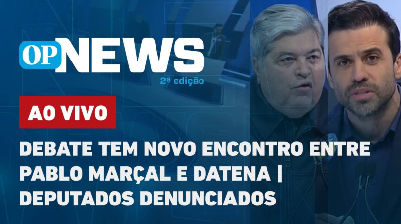 Edição analisará o novo debate entre os candidatos à Prefeitura de São Paulo e abordará a denúncia contra três deputados do PL 