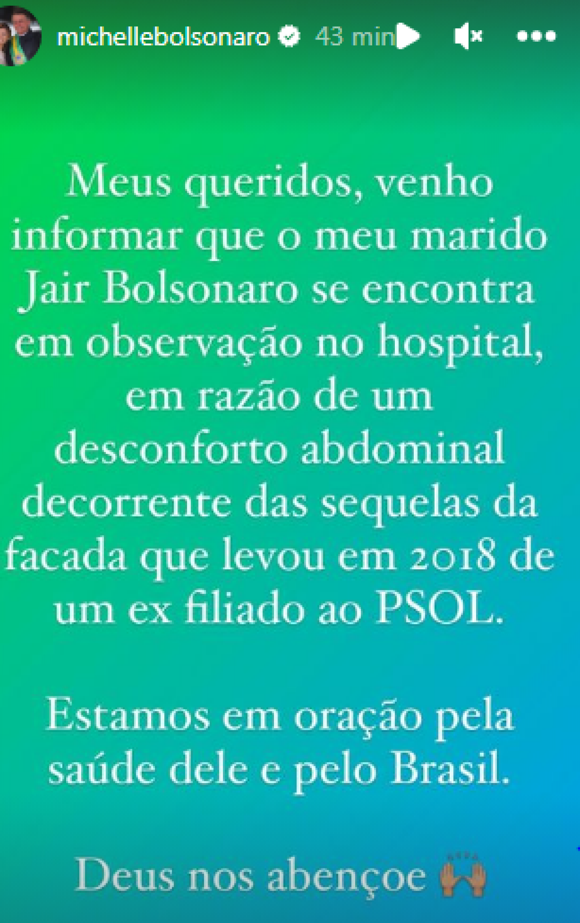 Michelle Bolsonaro confirmou internação de Bolsonaro