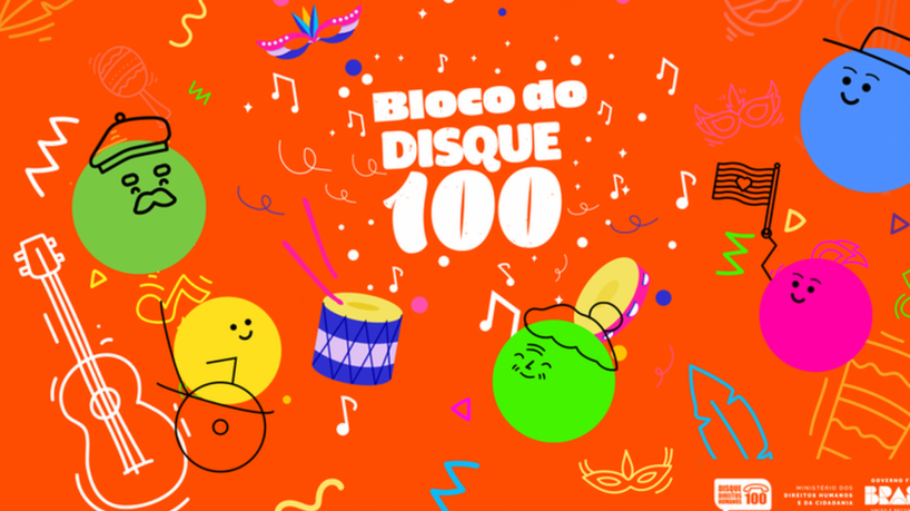 Bloco do Disque 100: canal vai receber denúncias no carnaval